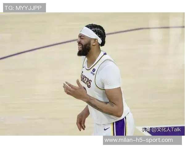 浓眉调侃弗拉格未能三双抢板成功展现团队默契与竞争精神